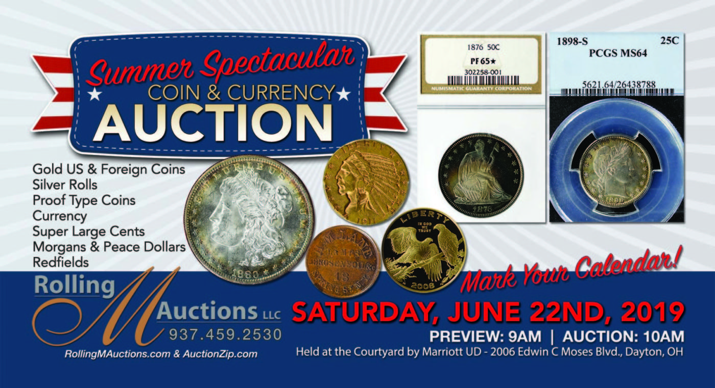Summer Spectacular Coin & Currency Auction - Dayton, Ohio